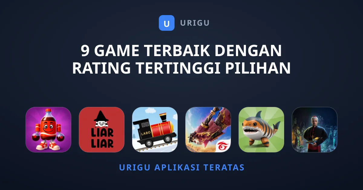 9 Game Terbaik dengan Rating Tertinggi Pilihan Editor