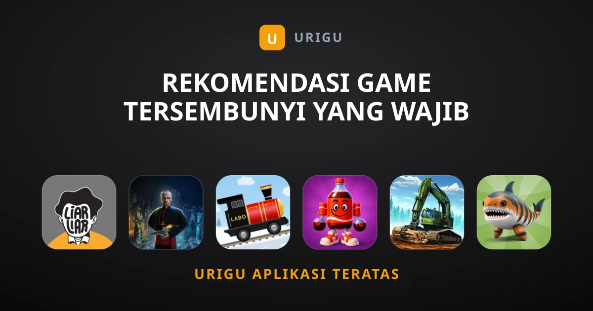 Rekomendasi Game Tersembunyi Yang Wajib Kamu Coba